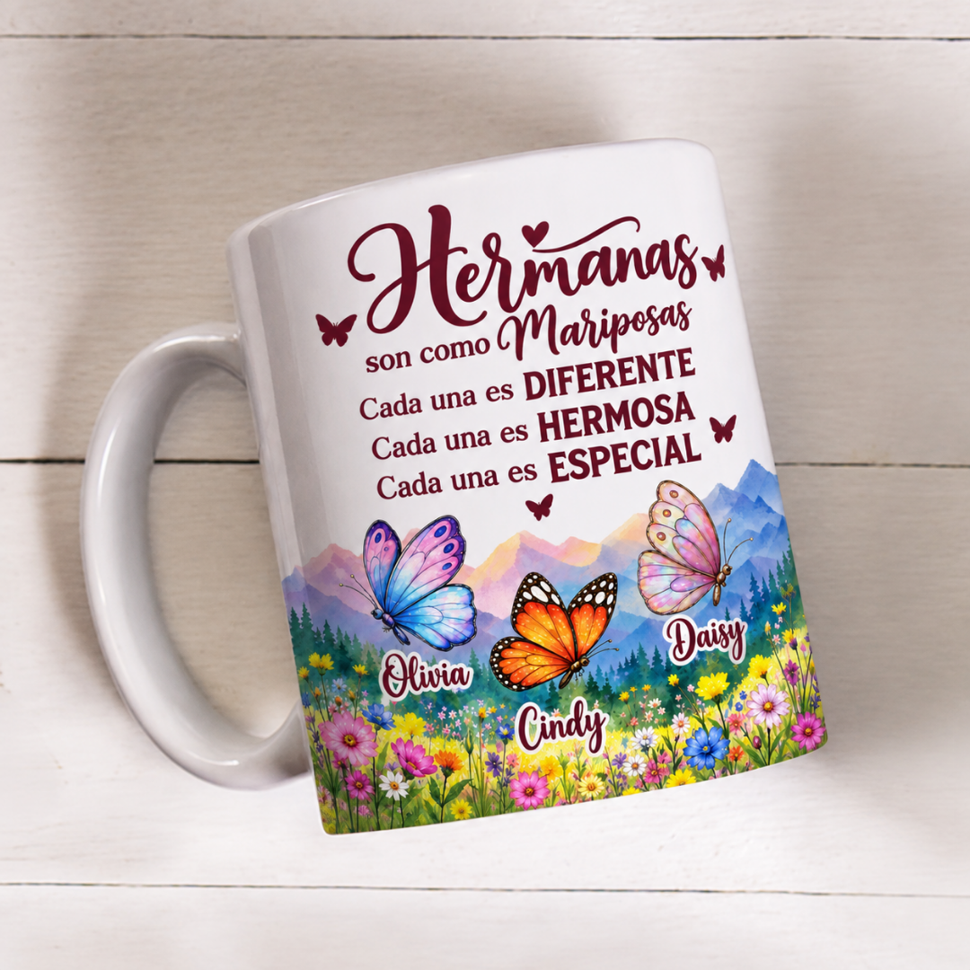 Taza Personalizada “Hermanas son como Mariposas” con Nombres – Regalo para Hermanas