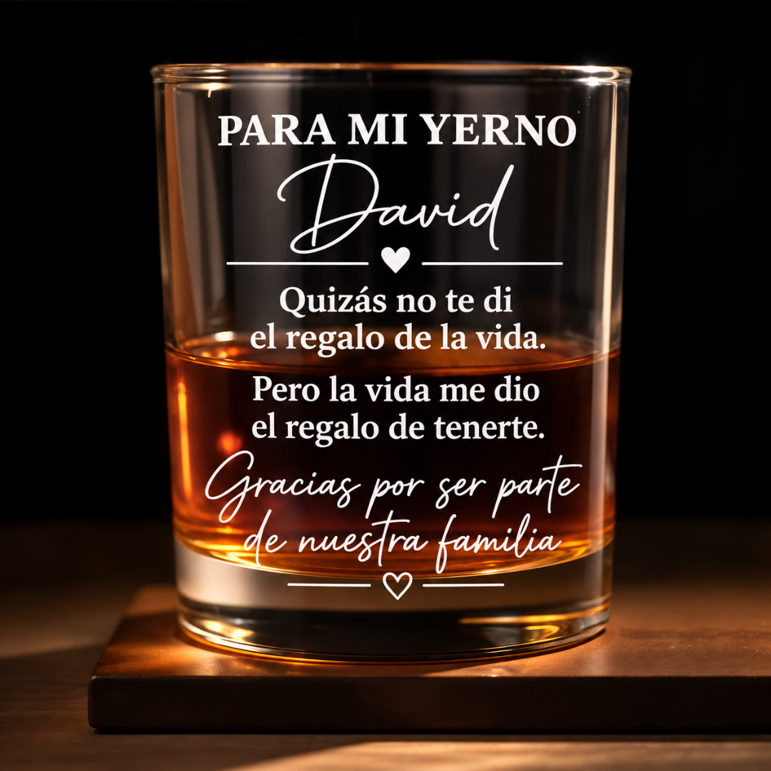 Vaso de Whisky Personalizado para Yerno – Gracias por Ser Parte de Nuestra Familia