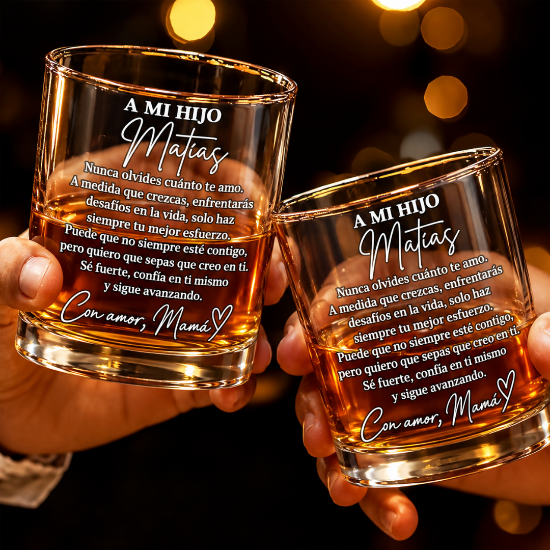 Vaso de Whisky Personalizado para Hijo – Regalo de Mamá con Mensaje Especial