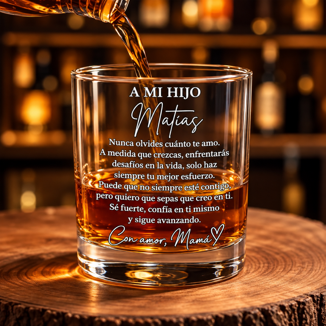 Vaso de Whisky Personalizado para Hijo – Regalo de Mamá con Mensaje Especial