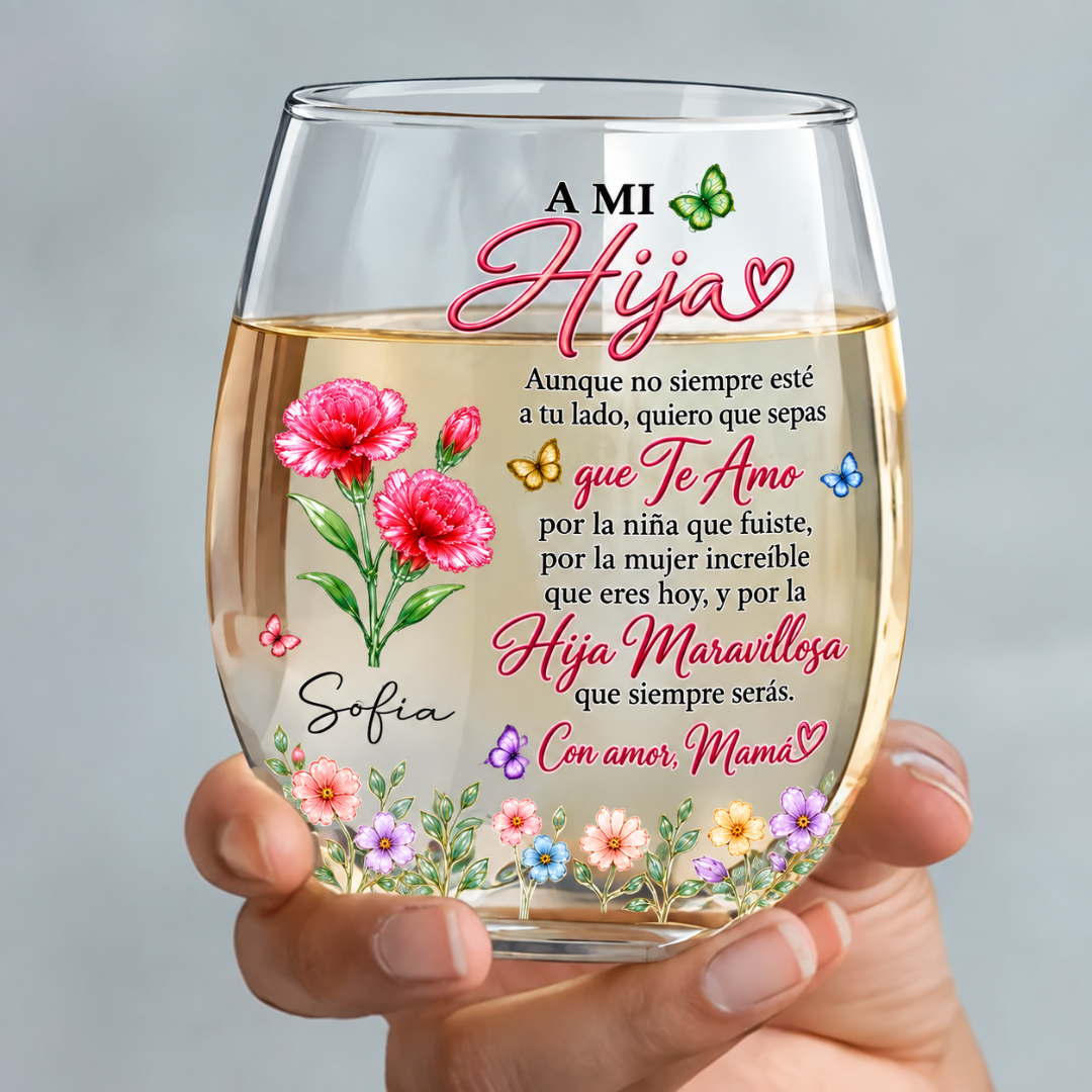 Vaso Tipo Copa Personalizado para Hija – Regalo de Mamá con Mensaje de Amor